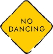 no-dancing-sign